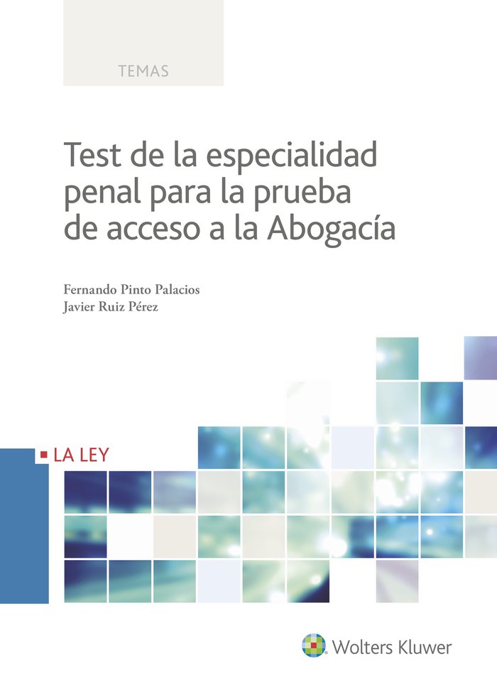 Test de la especialidad penal para la prueba de acceso a la Abogacía, de Pinto Palacios, Fernando | portada del libro