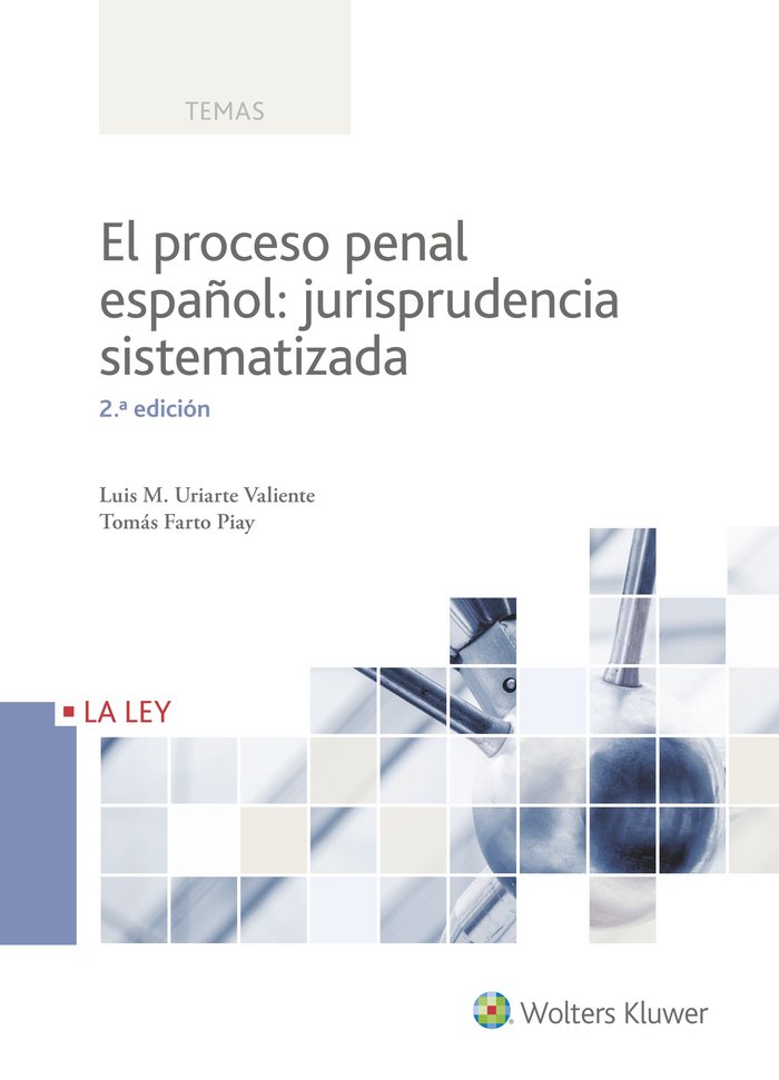 El proceso penal español: jurisprudencia sistematizada (2.ª Edición), de Uriarte Valiente, Luis María | portada del libro