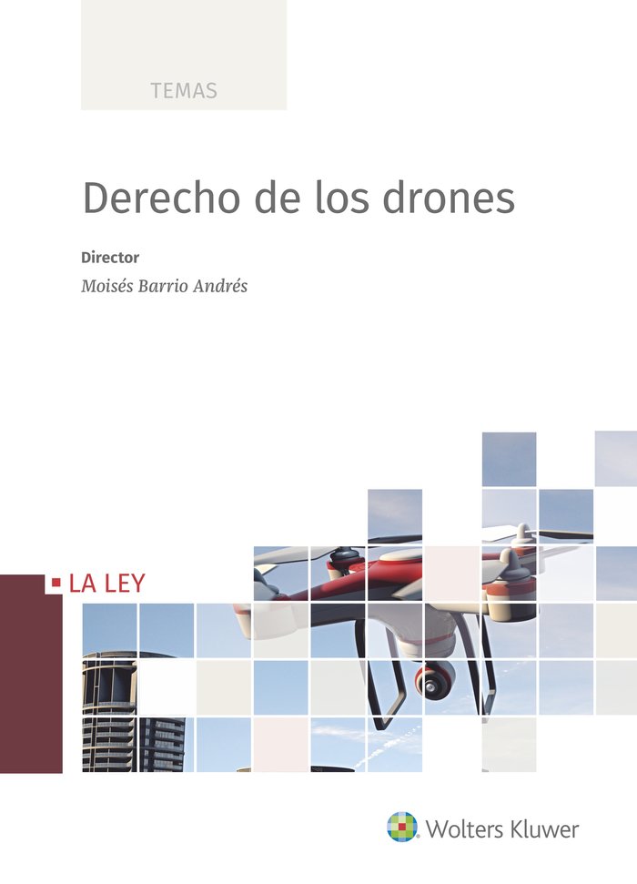 Derecho de los drones, de Barrio Andrés, Moisés | portada del libro