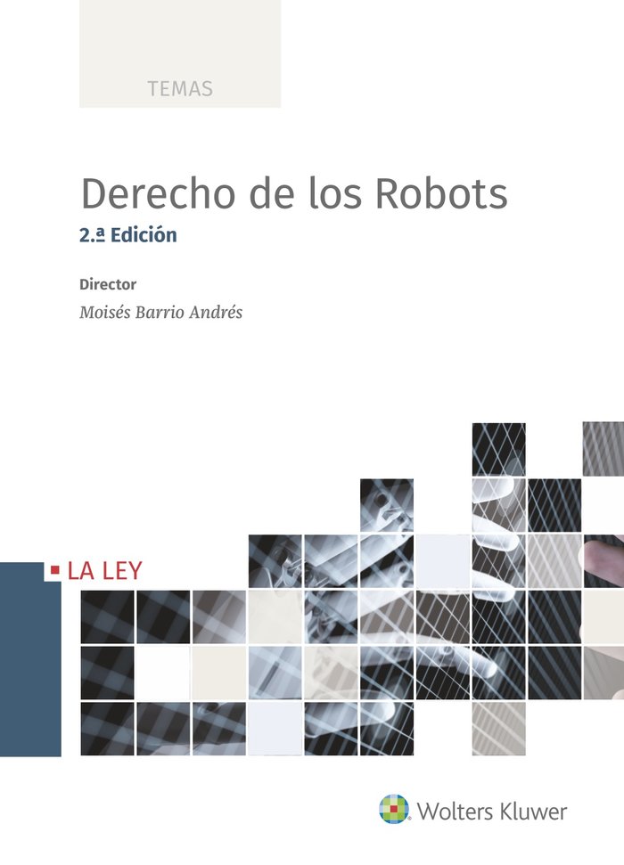 Derecho de los Robots (2.ª edición), de BARRIO ANDRES, MOISES | portada del libro