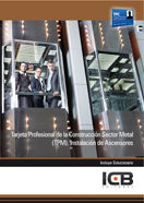Tarjeta Profesional de la Construcción Sector Metal (TPM). Instalación de Ascensores, de Varios autores | portada del libro
