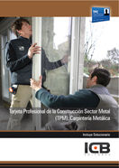Tarjeta Profesional de la Construcción Sector Metal (TPM). Carpintería Metálica, de Varios autores | portada del libro