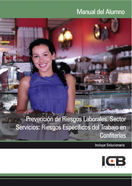 Prevención de Riesgos Laborales. Sector Servicios: Riesgos Específicos del Trabajo en Confiterías, de Varios autores | portad