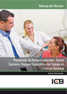 Prevención de Riesgos Laborales. Sector Sanitario: Riesgos Específicos del Trabajo en Clínicas Denta, de Varios autores | por