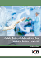 Cuidados Auxiliares de Enfermería en el Área Hospitalaria: Quirófano y Urgencias, de Varios autores | portada del libro