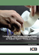 Cuidados Auxiliares de Enfermería en la Unidad del Paciente: Higiene y Úlceras por Presión, de Varios autores | portada del l