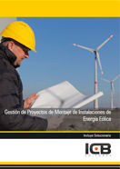 Gestión de Proyectos de Montaje de Instalaciones de Energía Eólica, de Varios autores | portada del libro