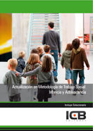 Actualización en Metodología de Trabajo Social: Infancia y Adolescencia, de Varios autores | portada del libro