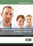 Atención Sanitaria del Auxiliar de Enfermería en la Infancia y la Adolescencia, de Varios autores | portada del libro