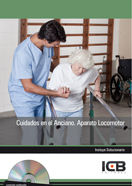 Cuidados en el Anciano. Aparato Locomotor - Incluye Contenido Multimedia, de Varios autores | portada del libro
