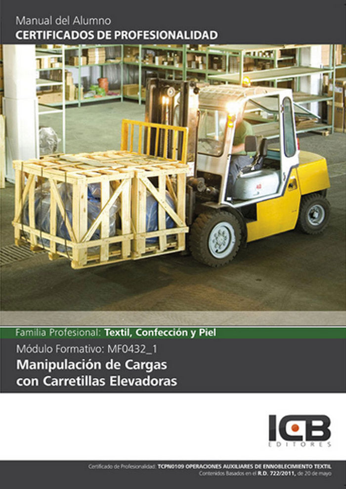 Manual Mf0432_1: Manipulación de Cargas con Carretillas Elevadoras (Tcpn0109) | portada del libro