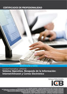 Uf0319: Sistema Operativo, Búsqueda de la Información: Internet/intranet y Correo Electrónico, de Varios autores | portada de