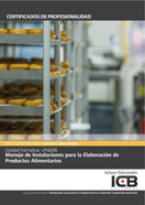 Uf0698: Manejo de Instalaciones para la Elaboración de Productos Alimentarios, de Poggio Ruiz, Teresa | portada del libro