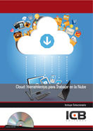Cloud: Herramientas para Trabajar en la Nube-incluye Contenido Multimedia, de Varios autores | portada del libro
