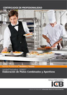 Uf0057: Elaboración de Platos Combinados y Aperitivos, de Varios autores | portada del libro