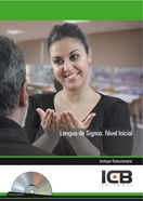 Lengua de Signos. Nivel Inicial - Incluye Contenido Multimedia, de Valle Mesa, Anjara | portada del libro
