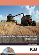 Prevención de Riesgos Laborales Nivel Básico en el Sector Agrario-incluye Contenido Multimedia, de Varios autores | portada d