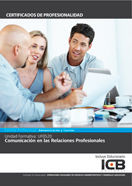 Uf0520: Comunicación en las Relaciones Profesionales, de Varios autores | portada del libro