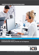 Uf0521: Comunicación Oral y Escrita en la Empresa, de Varios autores | portada del libro