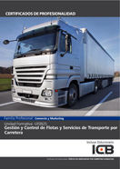 Uf0925: Gestión y Control de Flotas y Servicios de Transporte por Carretera, de Ducco | portada del libro