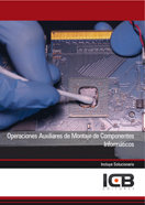Operaciones Auxiliares de Montaje de Componentes Informáticos, de Sancho Frías, José Amador | portada del libro