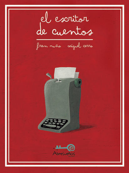El Escritor de Cuentos, de Nuño, Fran | portada del libro