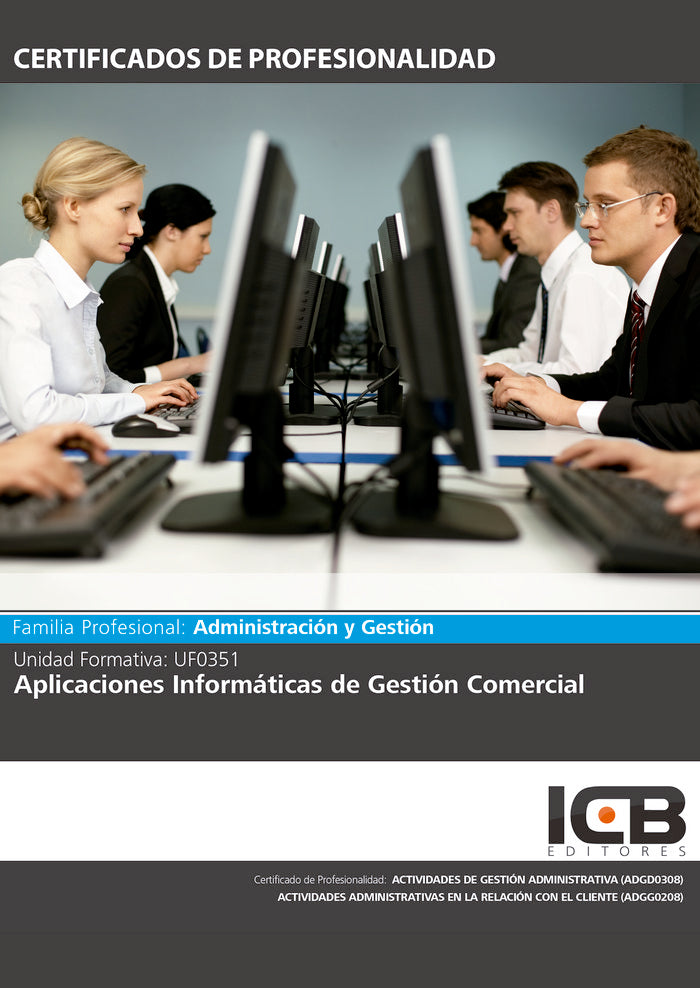 Uf0351: Aplicaciones Informáticas de Gestión Comercial., de Rumín Hermoso, José M. | portada del libro