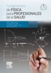 Fundamentos de Física para Profesionales de la Salud, de Nájera López, Alberto | portada del libro