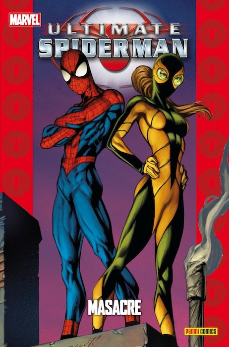 ULTIMATE SPIDERMAN 18: MASACRE, de BENDIS | portada del libro