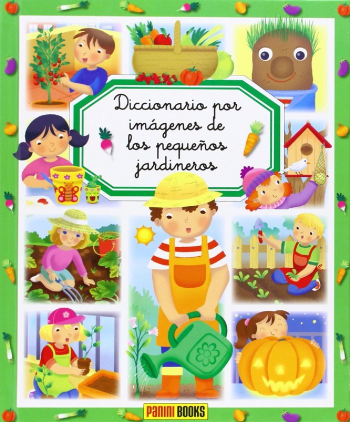 DICCIONARIO IMAGENES PEQUEÑOS JARDINEROS, de VVAA | portada del libro