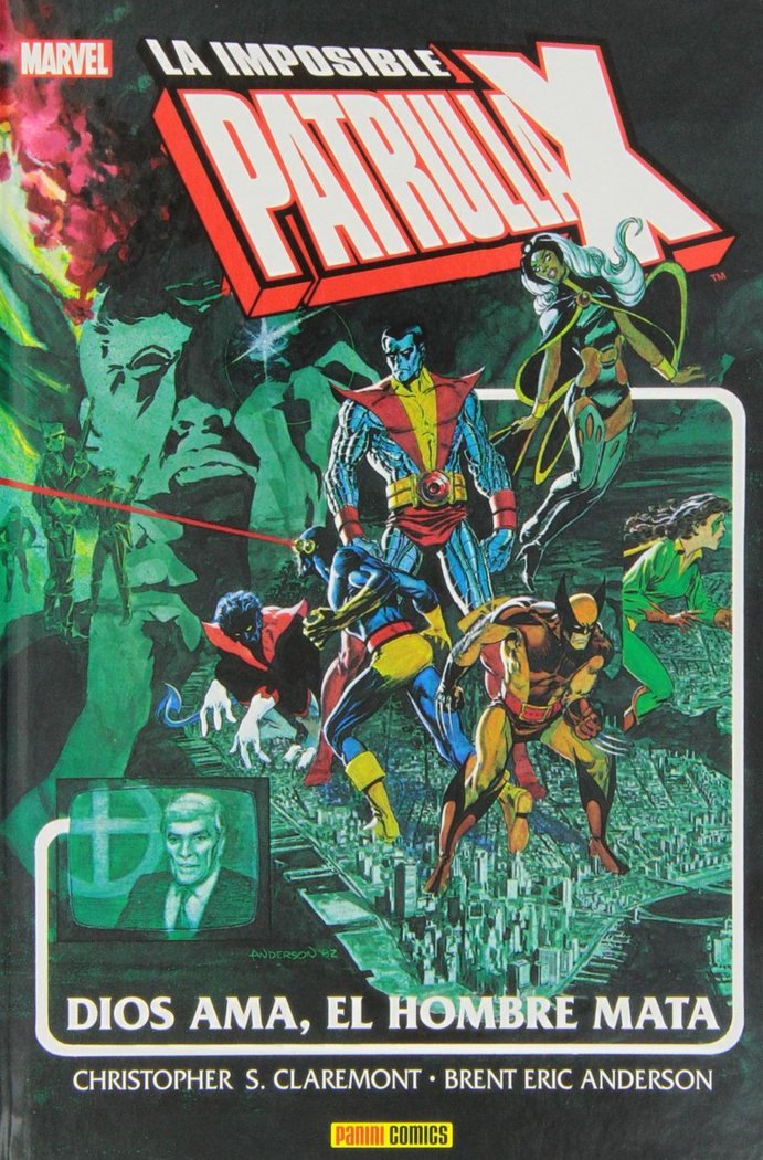 Patrulla-X: Dios ama, el hombre mata, de CLAREMONT | portada del libro