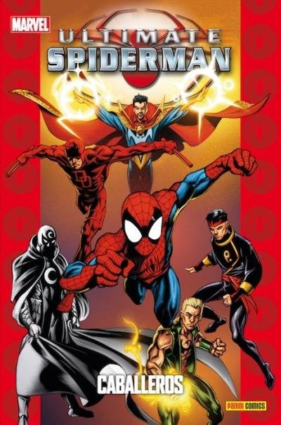 ULTIMATE SPIDERMAN 20: CABALLEROS, de BENDIS | portada del libro