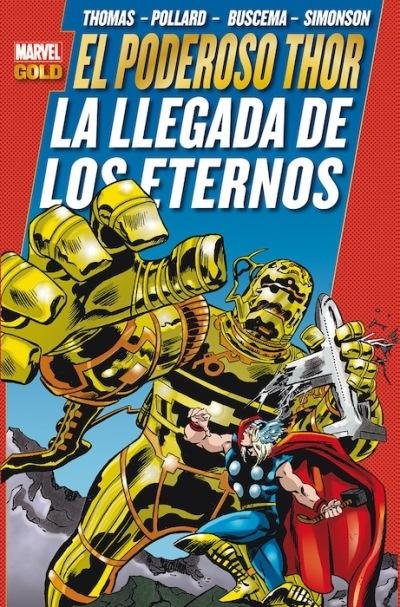 EL PODEROSO THOR: LA LLEGADA DE LOS ETERNOS, de VVAA | portada del libro