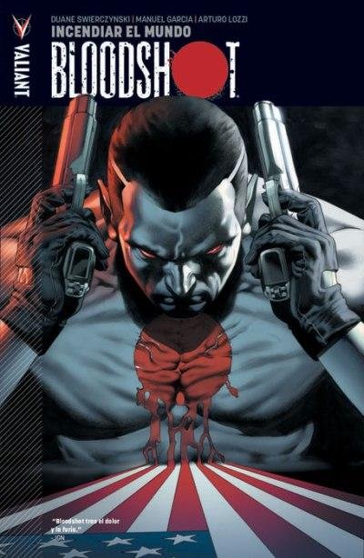 BLOODSHOT 01: INCENDIAR EL MUNDO, de SWIERCYNSKI | portada del libro