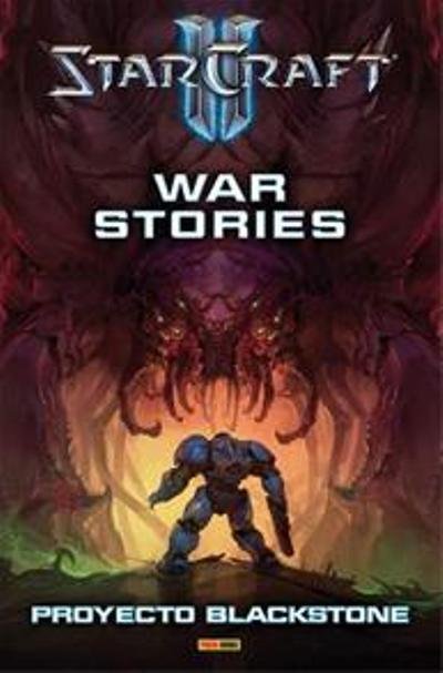 STARCRAFT WAR STORIES PROYECTO BLACKSTONE | portada del libro