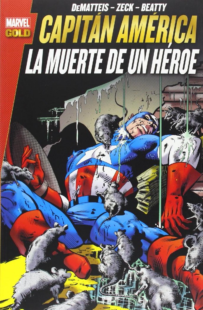 CAPITAN AMERICA 02: LA MUERTE DE UN HEROE, de DEMATTEIS | portada del libro