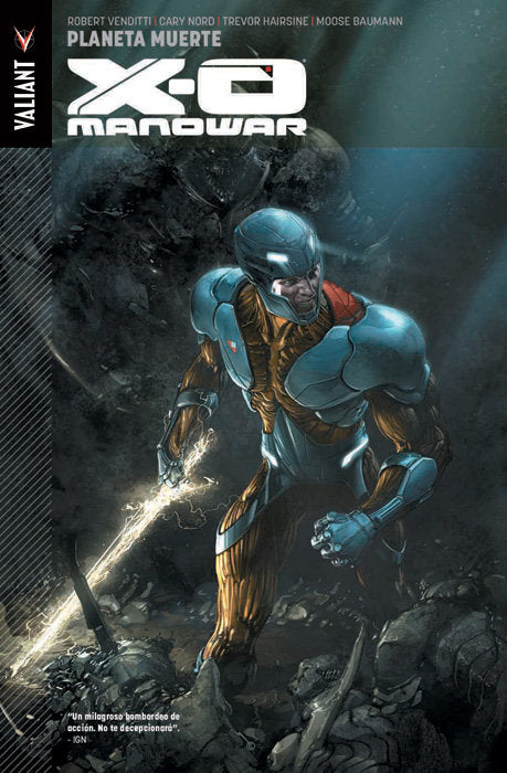 X-O MANOWAR 02: LLEGA NINJAK, de VENDITTI | portada del libro