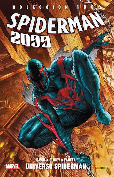 SPIDERMAN 2099, de DAVID P#SLINEY | portada del libro
