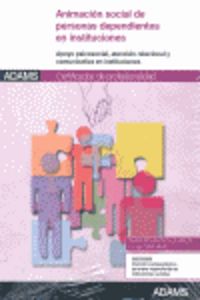 Animación social para personas dependientes en instituciones | portada del libro