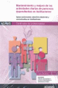 Mantenimiento y mejora de las acividades diarias de personas dependientes en instituciones | portada del libro