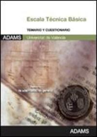Escala técnica básica, Universitat de València. Temario y cuestionario, de Varios autores | portada del libro