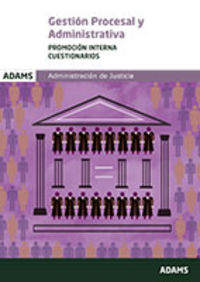 Gestión Procesal y Administrativa, promoción interna. Cuestionarios, de Varios autores | portada del libro