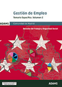 Gestión de Empleo, Comunidad de Madrid. Temario específico 2, de Varios autores | portada del libro