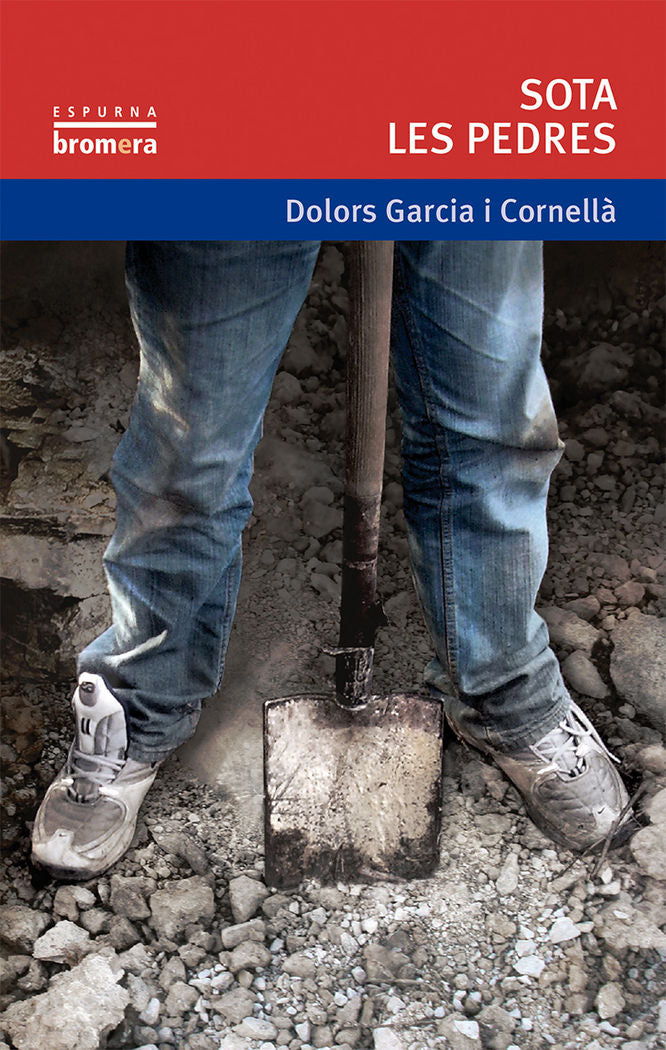 Sota les pedres, de Dolors Garcia i Cornella | portada del libro