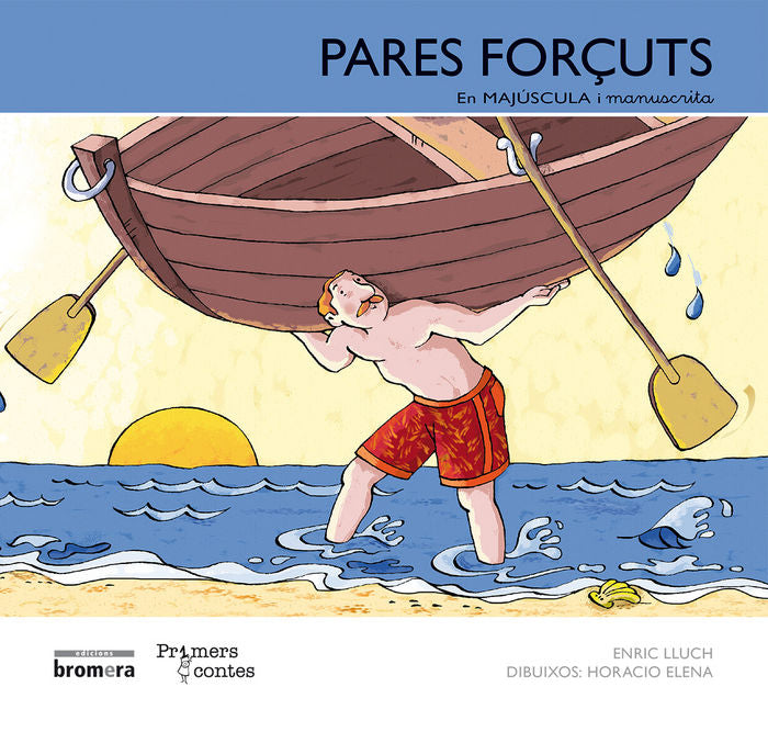 Pares forçuts, de Lluch Girbés, Enric | portada del libro