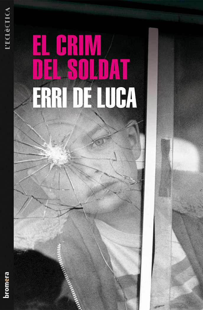 El crim del soldat, de De Luca, Erri | portada del libro