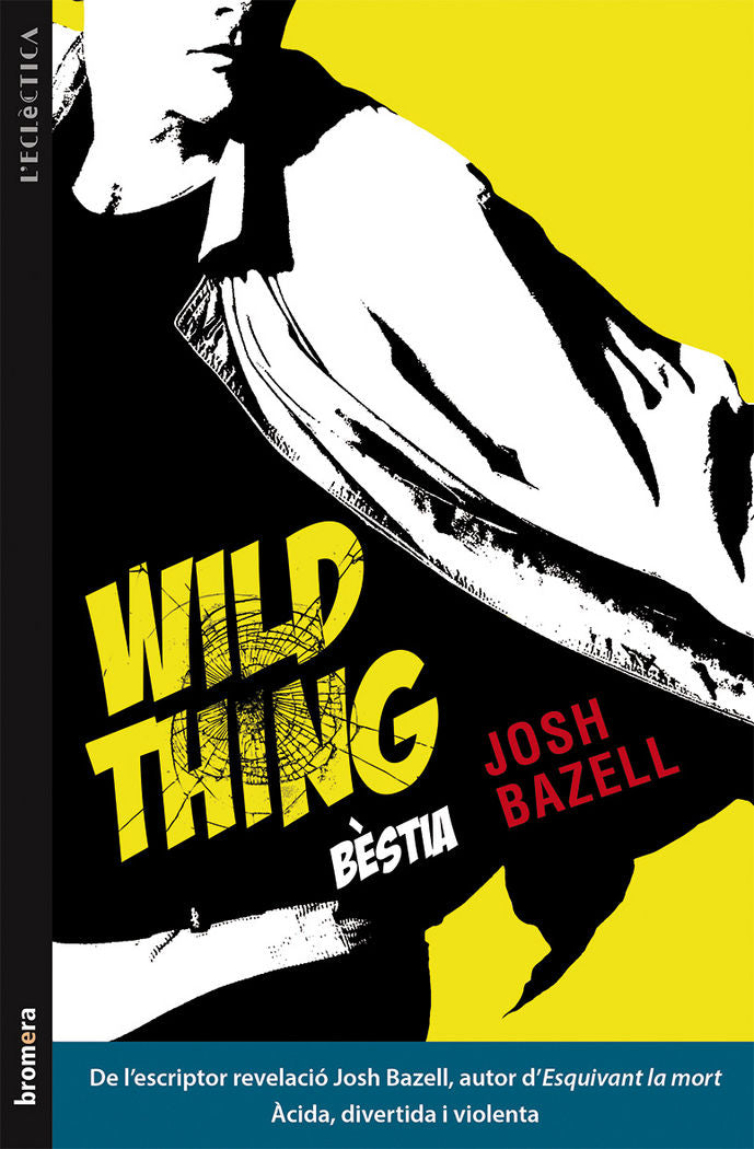 Wild Thing (Bèstia), de Bazell, Josh | portada del libro