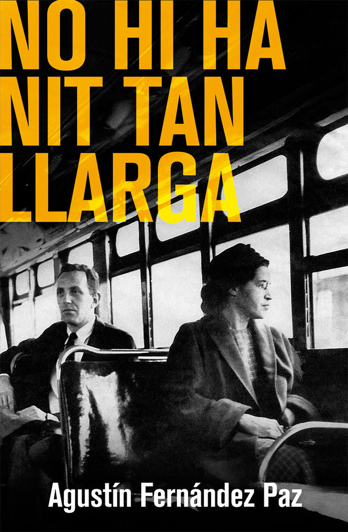 No hi ha nit tan llarga, de Fernández Paz, Agustín | portada del libro