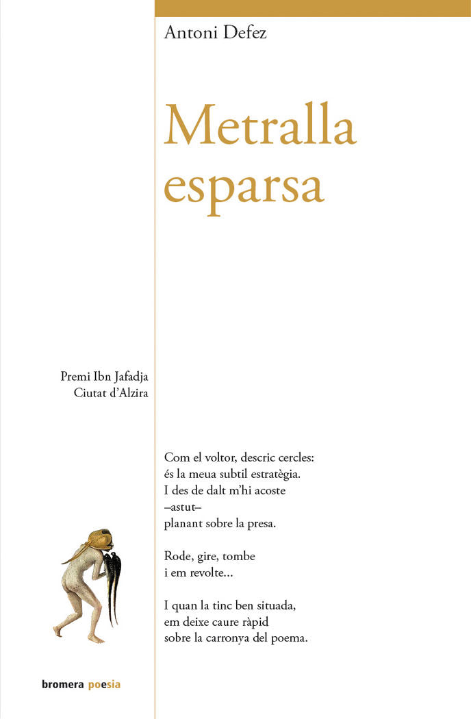 Metralla esparsa, de Defez i Martín, Antoni | portada del libro