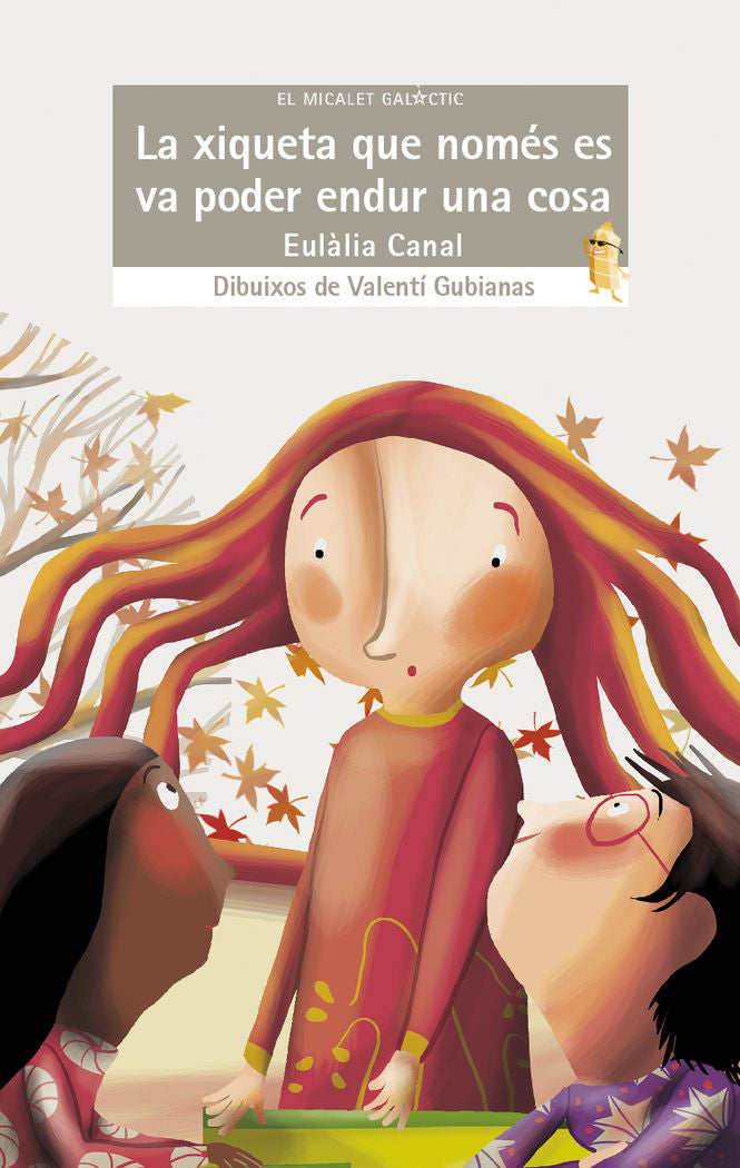 La xiqueta que només es va poder endur una cosa, de Eulàlia Canal | portada del libro